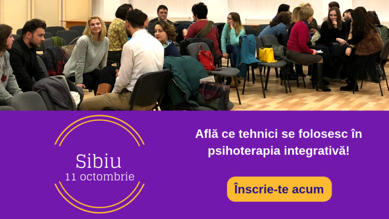 Sibiu: Curs deschis de psihoterapie integrativă – Metode și tehnici de lucru